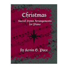 Sacred Hymn Arrangements for Piano, Christmas