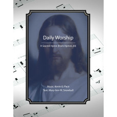 Daily Worship, a sacred hymn