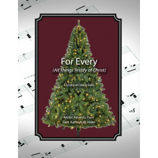 For Every (All Things Testify of Christ), a sacred Christmas vocal solo