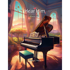Hear Him, piano solo
