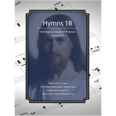 Hymns 18,  a collection of 100 sacred hymns