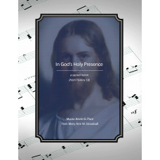 In God's Holy Presence, a sacred hymn