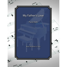 My Father's Love, piano solo