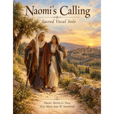 Naomi's Calling (Ruth 4:10), sacred music for vocal solo