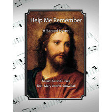 O Help Me Remember, a sacred hymn - 2026
