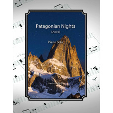 Patagonian Nights, extended piano solo, 2024