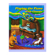Playing the Piano With Chords, book 1