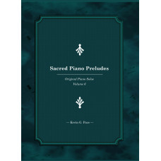 Sacred Piano Preludes, book 6, first half