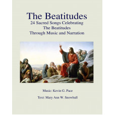 The Beatitudes, 24 Sacred Songs Celebrating The Beatitudes Through Music and Narration