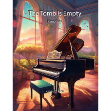 The Tomb is Empty, piano solo